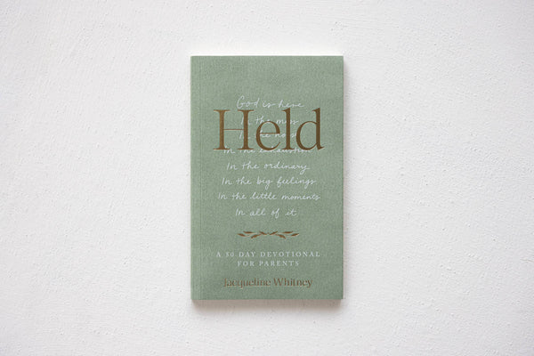 Held: A 50-Day Devotional for Parents
