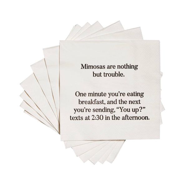 Mimosas are nothing but trouble funny Cocktail Napkins