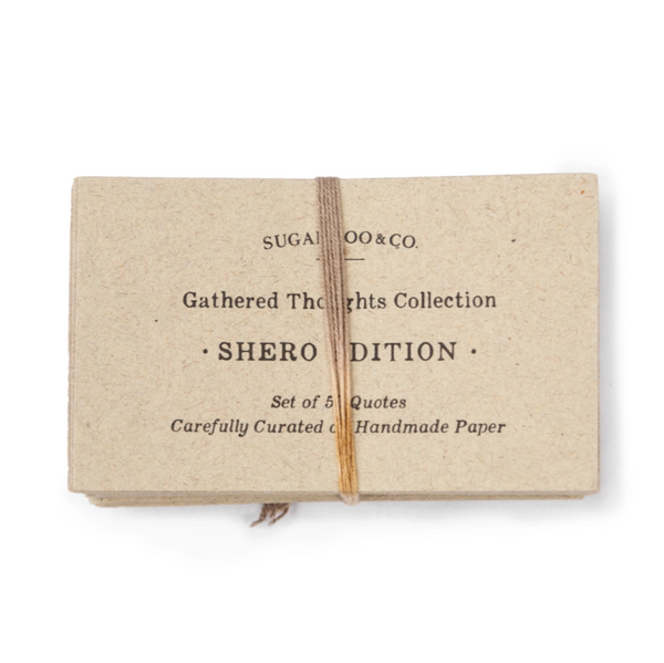 50 She-Hero Gathered Thoughts Collection- Shero Edition - Adored A Lovely Boutique