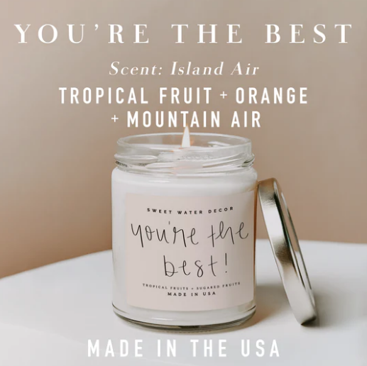 You're the Best! Soy Candle