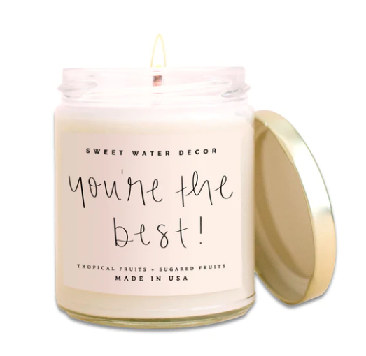 You're the Best! Soy Candle